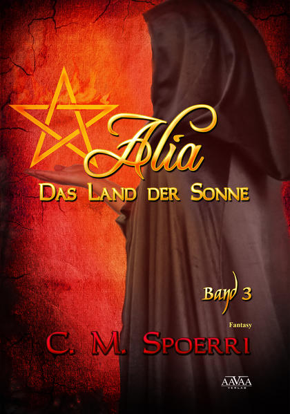 Alia - Das Land der Sonne (Band 3) - Großdruck