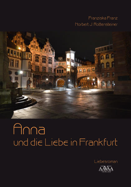 Anna und die Liebe in Frankfurt - Großdruck