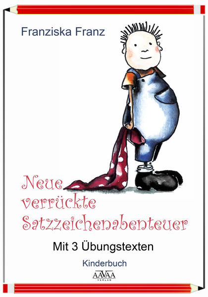 Neue verrückte Satzzeichenabenteuer