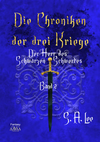 Die Chroniken der drei Kriege Band 2