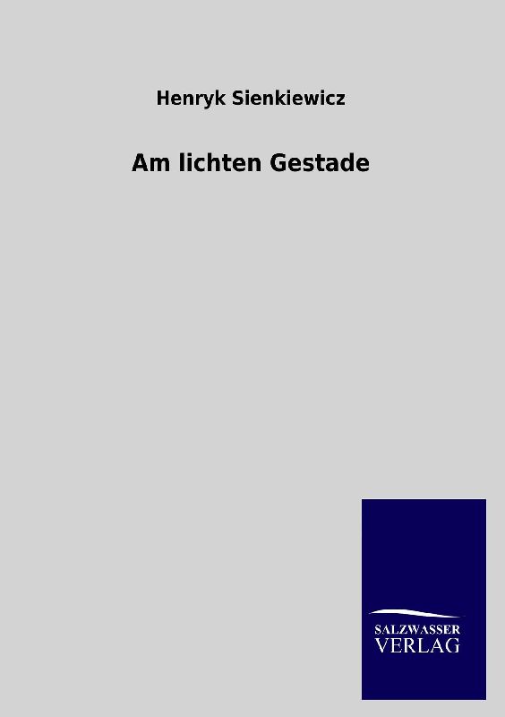 Am lichten Gestade