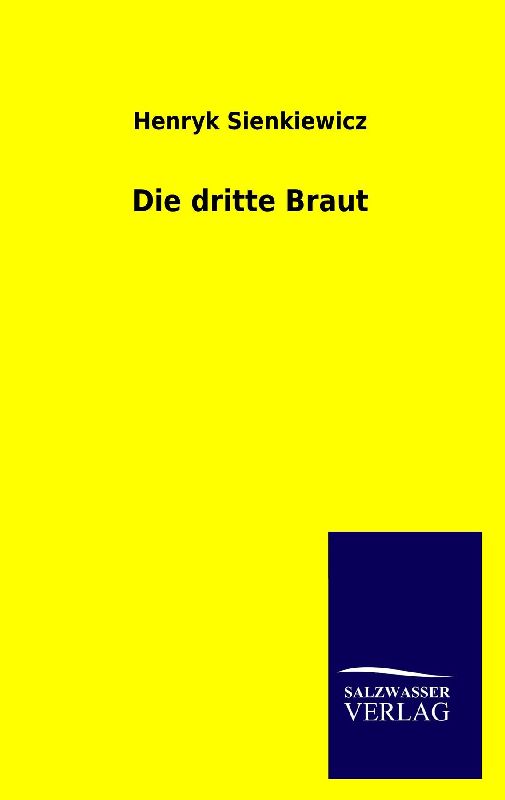 Die dritte Braut