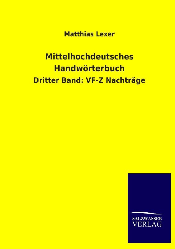 Mittelhochdeutsches Handwörterbuch