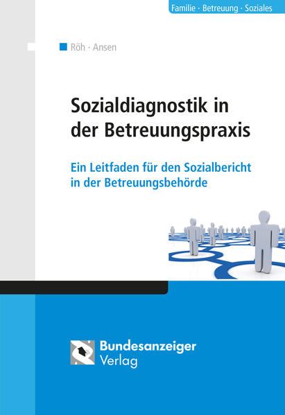 Sozialdiagnostik in der Betreuungspraxis