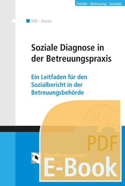 Sozialdiagnostik in der Betreuungspraxis (E-Book)