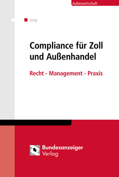 Compliance für Zoll und Außenhandel (E-Book)