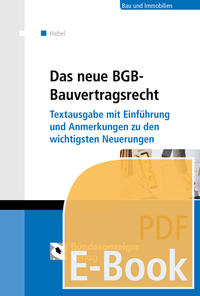 Das neue BGB-Bauvertragsrecht (E-Book)