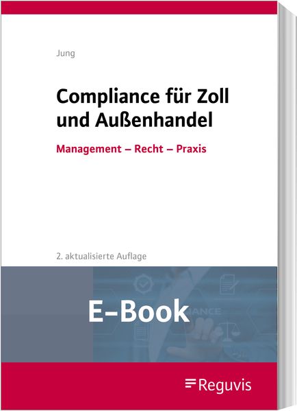 Compliance für Zoll und Außenhandel (E-Book)