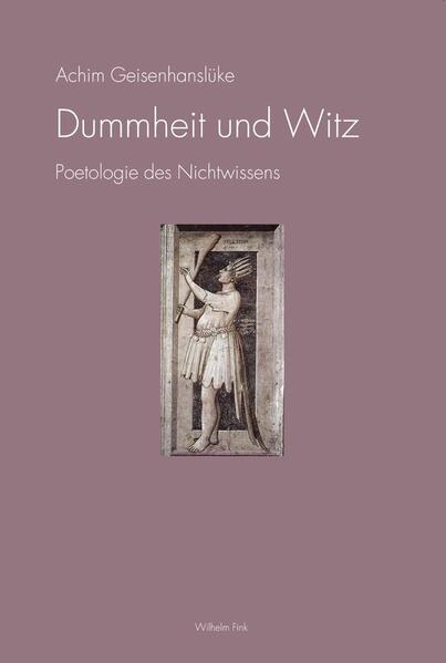 Dummheit und Witz
