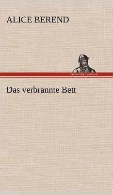 Das verbrannte Bett