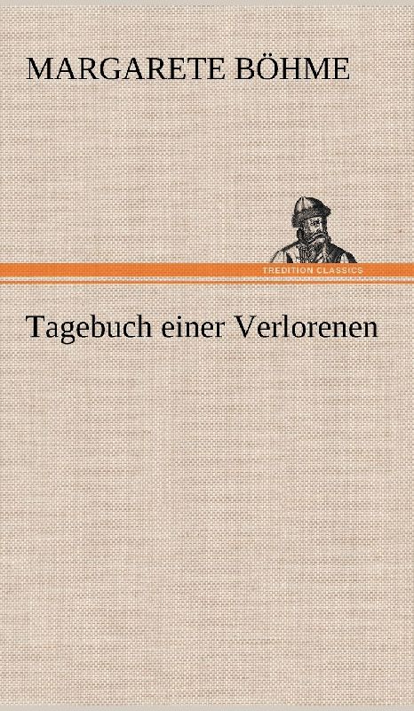 Tagebuch einer Verlorenen