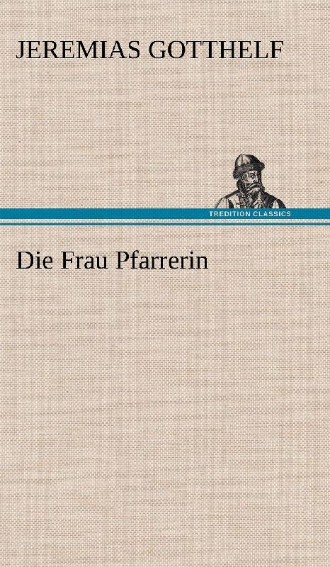 Die Frau Pfarrerin