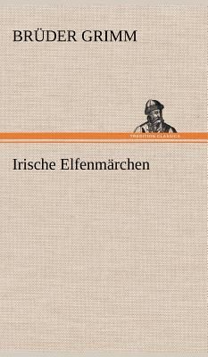 Irische Elfenmärchen