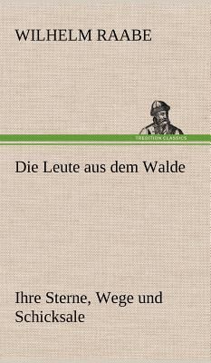 Die Leute aus dem Walde