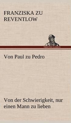 Von Paul zu Pedro