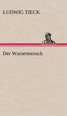 Der Wassermensch