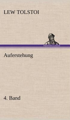Auferstehung 4. Band