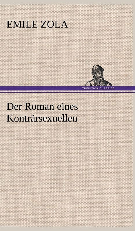 Der Roman eines Konträrsexuellen