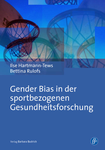 Gender Bias in der sportbezogenen Gesundheitsforschung