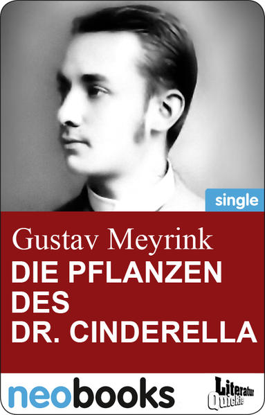 Die Pflanzen des Dr. Cinderella (neobooks Singles)
