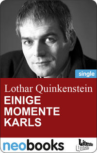 Einige Momente Karls (neobooks Singles)