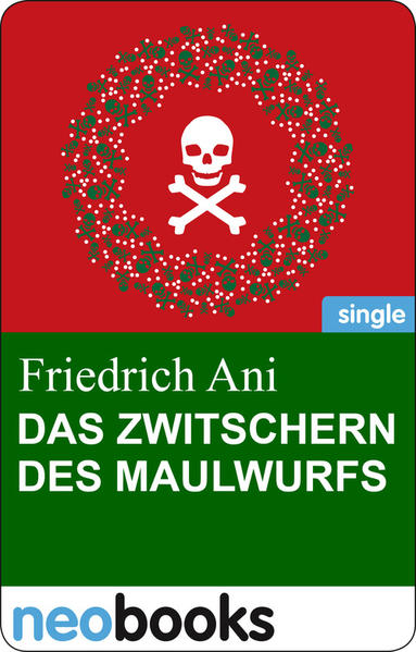 Das Zwitschern des Maulwurfs