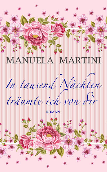 In tausend Nächten träumte ich von dir