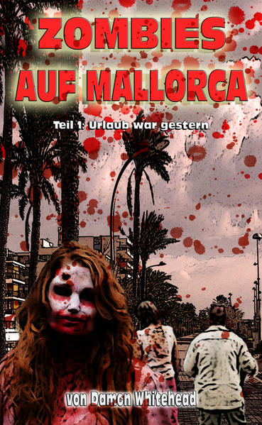 ZOMBIES AUF MALLORCA