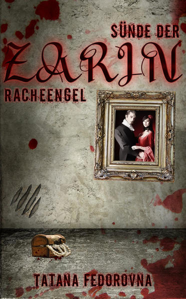Sünde der Zarin. Racheengel: Horror-Mystery-Thriller