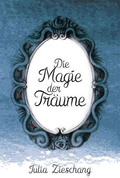Die Magie der Träume (Mesonia Saga Band 1)