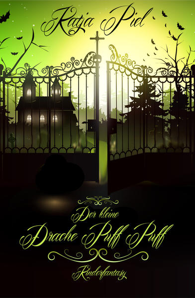 Der kleine Drache Puff Puff (Kinderfantasy)