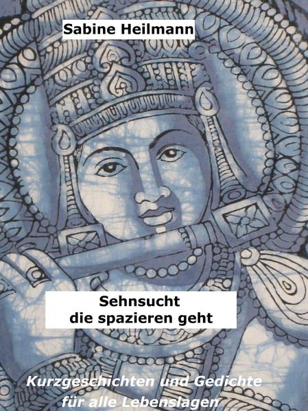 Sehnsucht, die spazieren geht