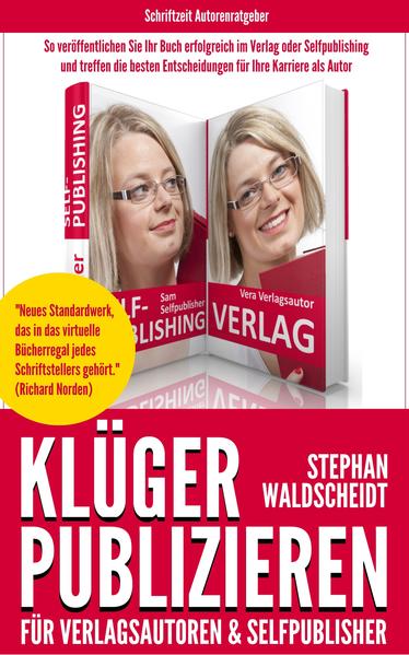 KLÜGER PUBLIZIEREN für Verlagsautoren und Selfpublisher