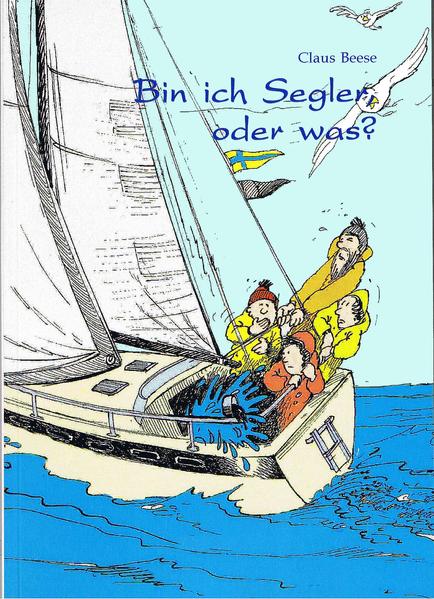 Bin ich Segler, oder was?