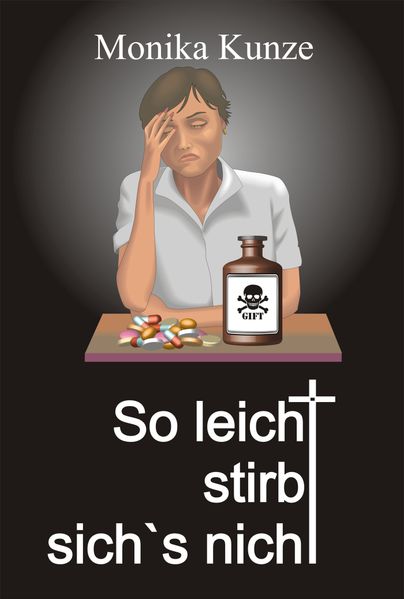 So leicht stirbt sich´s nicht ...