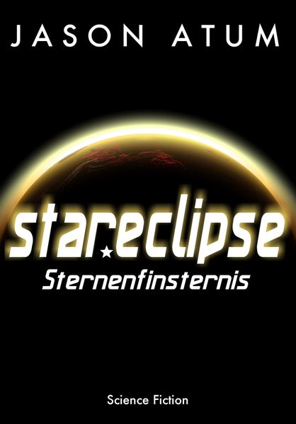 Star Eclipse - Sternenfinsternis [Science Fiction]