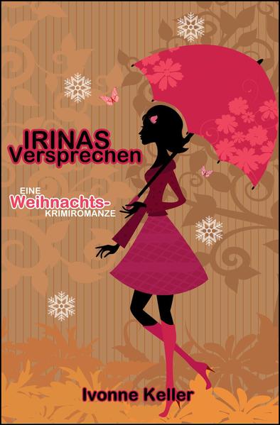 Irinas Versprechen