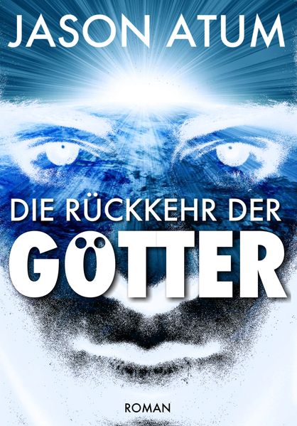 Die Rückkehr der Götter