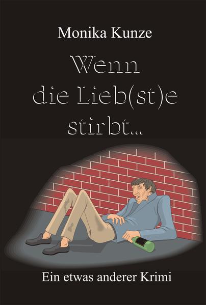 Wenn die Lieb(st)e stirbt ...