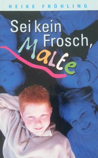 Sei kein Frosch, Malte