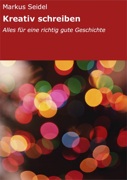 Kreativ schreiben