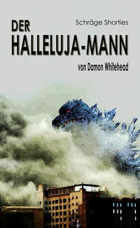Der Halleluja-Mann