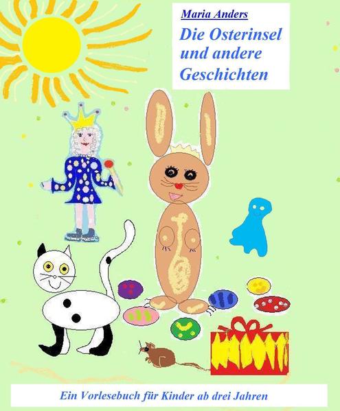 Die Osterinsel und andere Geschichten ...