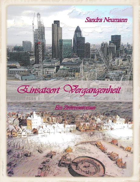 Einsatzort Vergangenheit