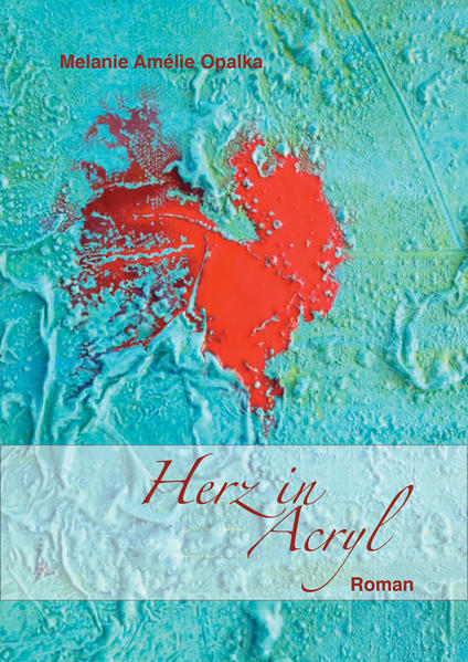 Herz in Acryl