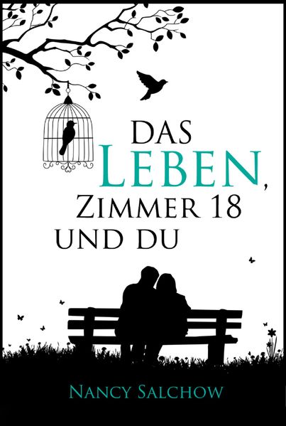 Das Leben, Zimmer 18 und du