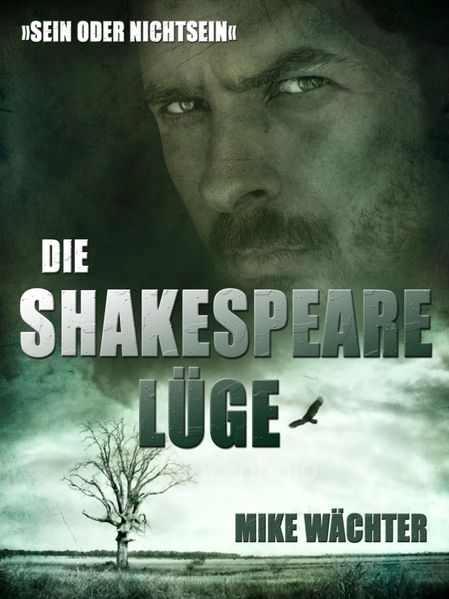 Die Shakespeare-Lüge