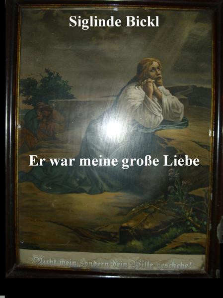 Er war meine große Liebe