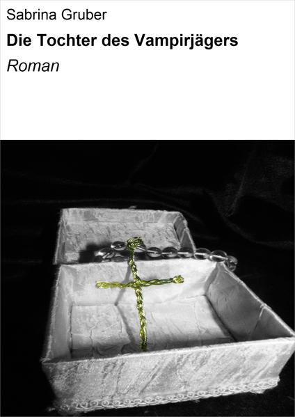 Die Tochter des Vampirjägers