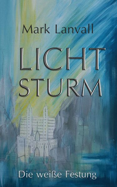 Lichtsturm
